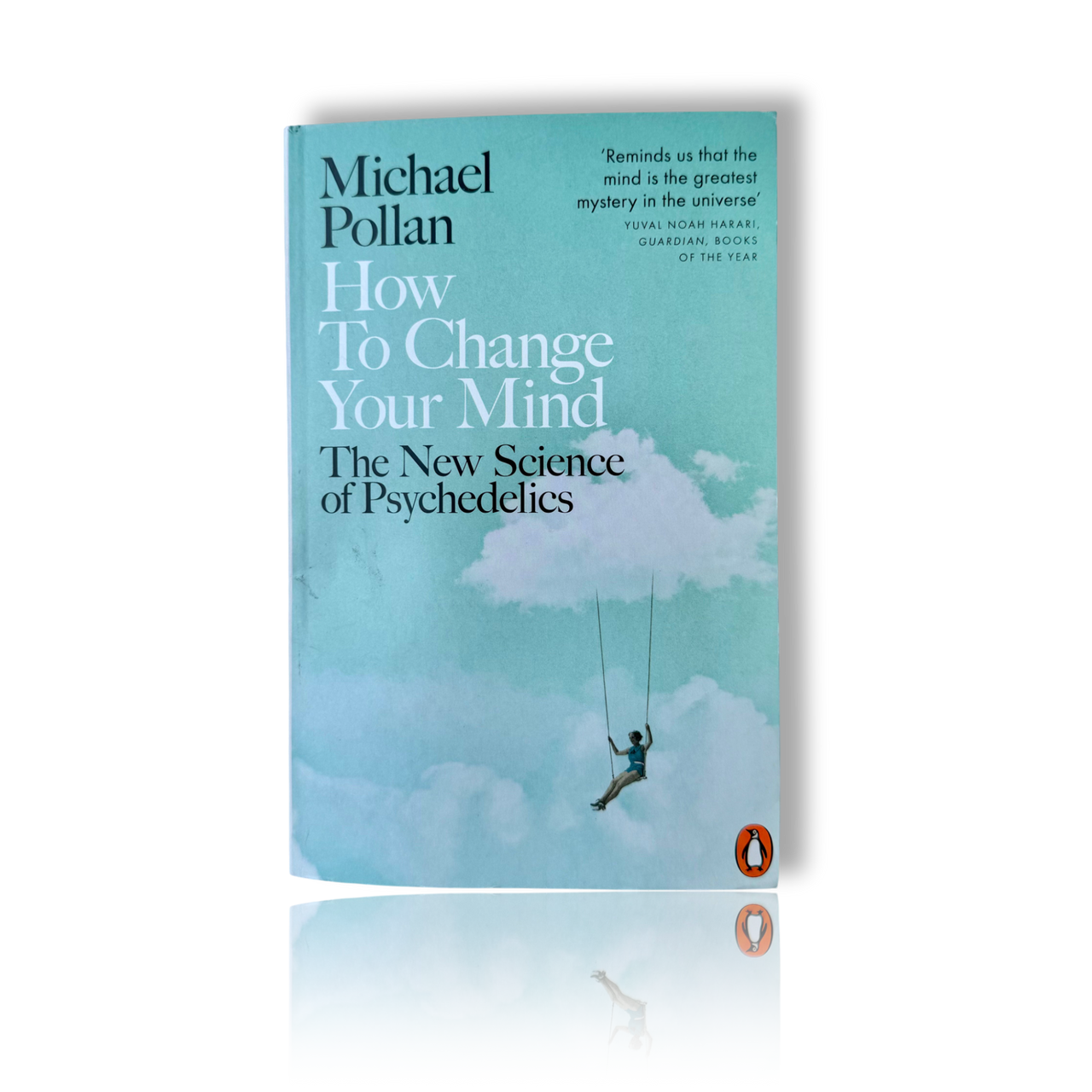 How To Change Your Mind