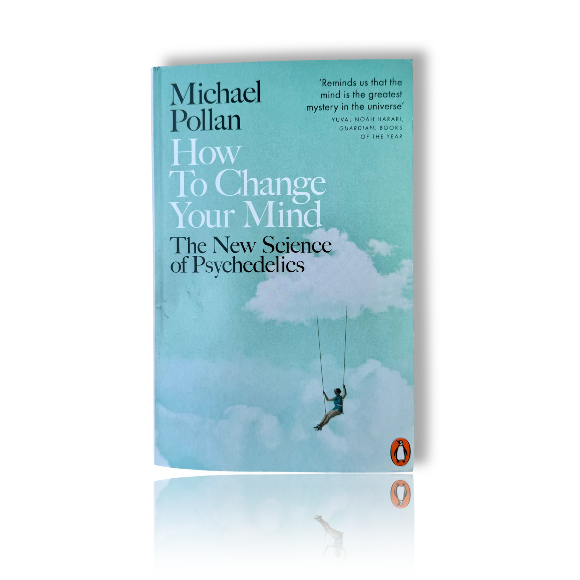 How To Change Your Mind